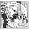 Andrew Jackson Jihad/The Gunshy