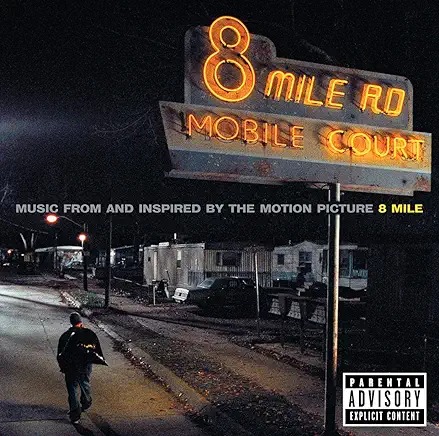 8 Mile Soundtrack