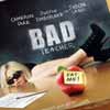 Bad Teacher