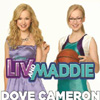 Liv and Maddie