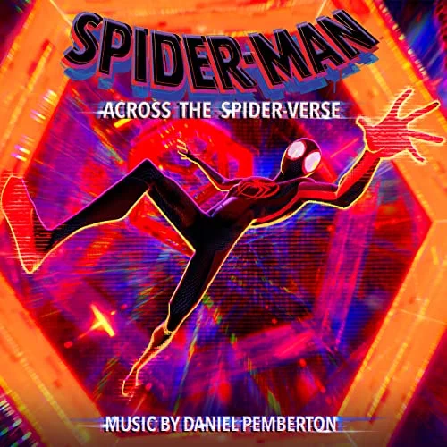 Spider-Man: Across The Spider-Verse (Original Score)